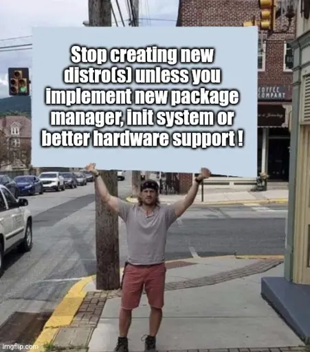 Unneeded new distro(s) and their immaturity.