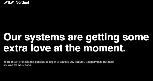 Nordnet website saying that "Our systems are getting some extra love ad the moment."