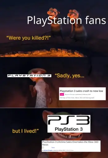 ("PlayStation fans" text in background) Were you killed? (another character with old PS3 logo on top) "Sadly yes..." (article saying "Playstation 3 sales crash to new low" to side) (same character) "but I lived!" (has new PS3 logo over them, next to article saying "PlayStation 3 Lifetime Sales Overtakes the Xbox 360 - News")